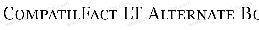 CompatilFact LT Alternate Bold Small Caps字体转换